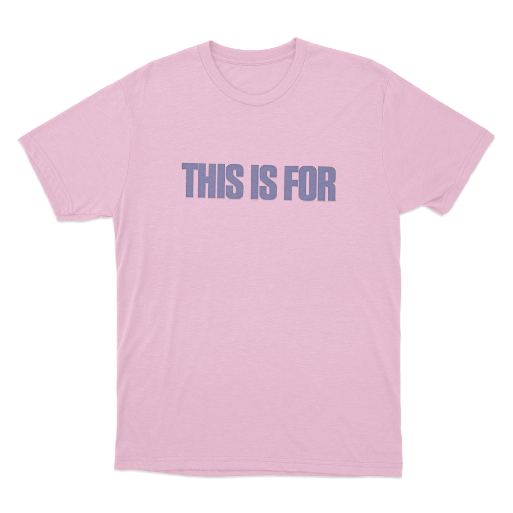 This Is For Unisex T Shirt Pink This Is For Unisex T Shirt Pink