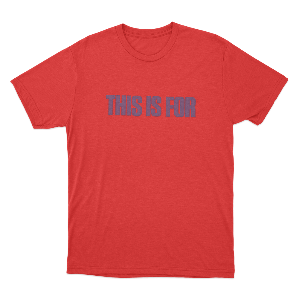 This Is For Unisex T Shirt Red This Is For Unisex T Shirt Red
